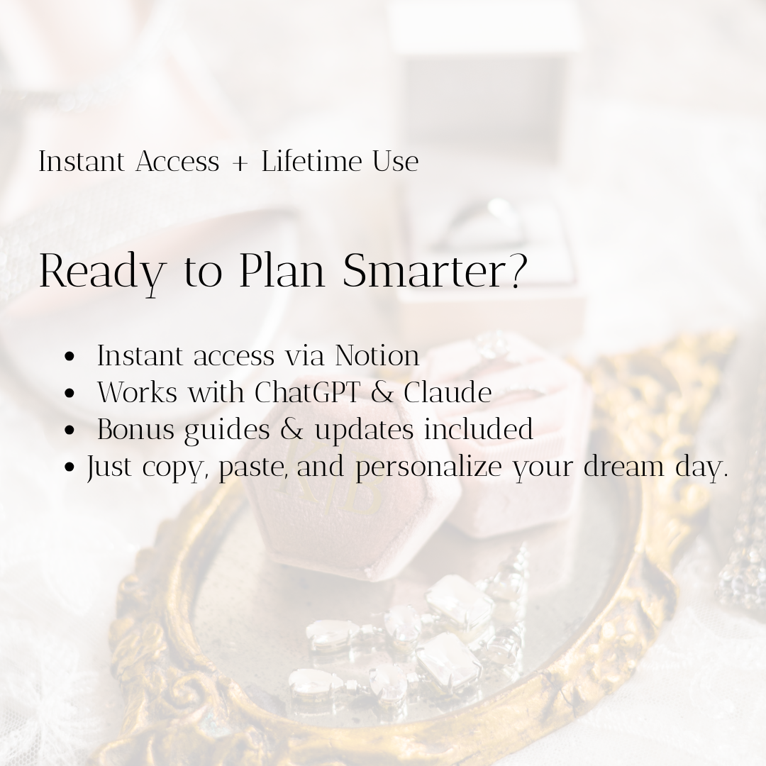 AI Wedding Planning Prompt Guide– Notion Template with Vow Generator, Budget Tracker, Decor Prompts, Timeline, and More